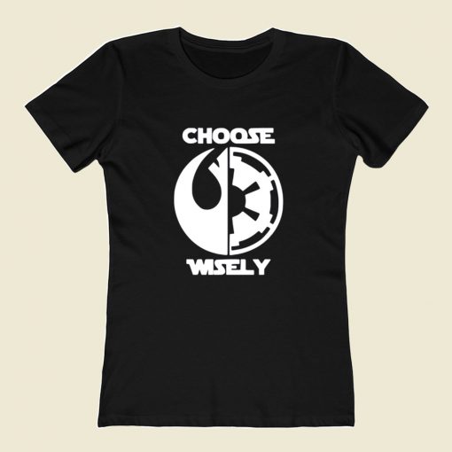 Star Wars Choose Wisely 80s Womens T shirt