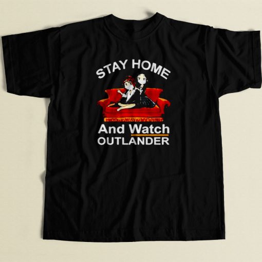 Stay Home And Wat Outlander 80s Mens T Shirt