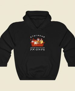 Stay Home And Watch Friends Fashionable Hoodie