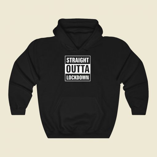 Straight Outta Lockdown Cool Hoodie Fashion