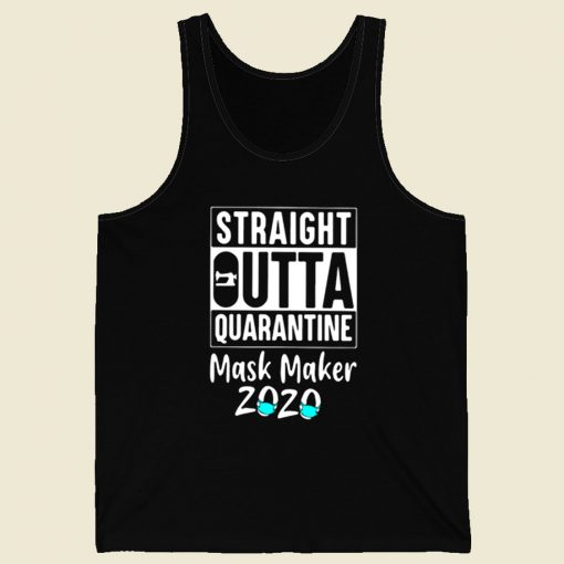 Straight Outta Quarantine Mask Maker Retro Mens Tank Top