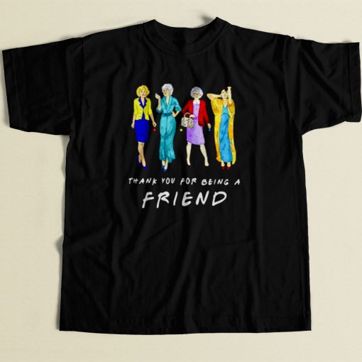 Thank You For Being A Golden Friend Girls 80s Mens T Shirt