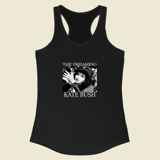 The Dreaming Kate Bush Racerback Tank Top