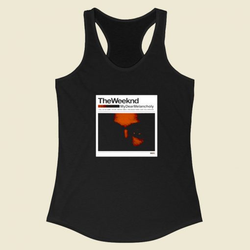 The Weeknd My Dear Melancholy Racerback Tank Top