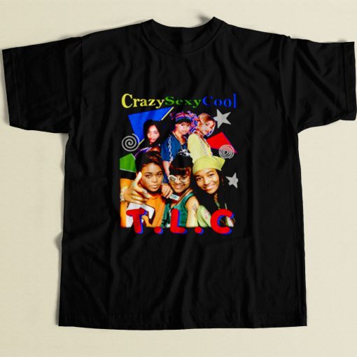 Tlc Group Crazy Sexy Cool 80s Mens T Shirt