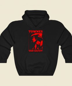 Townes Van Zandt Cool Hoodie Fashion