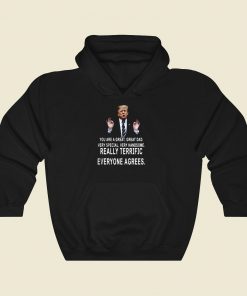 Trump You Are A Great Great Dad Cool Hoodie Fashion