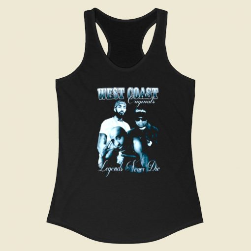 West Coast Legends Never Die Racerback Tank Top