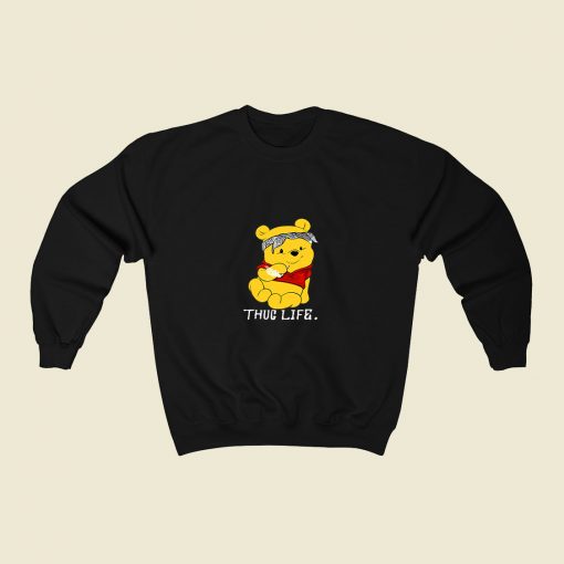 Winnie The Pooh Thug Life 80s Sweatshirt Style