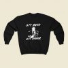 6ft Back Or 6ft Under 80s Fashionable Sweatshirt