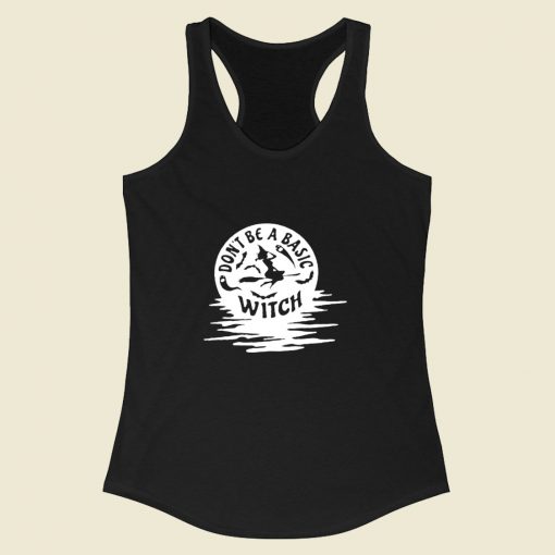 A Basic Witch Halloween Racerback Tank Top Style