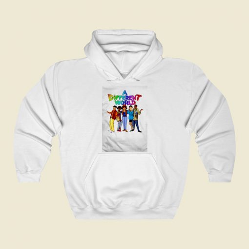 A Different World Street Hoodie Style