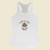 A Poop Is A Wish Your Fat Makes Women Racerback Tank Top