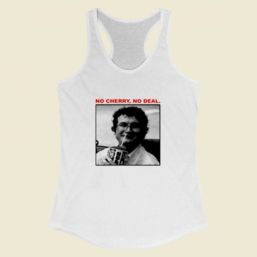 Alexei No Cherry No Deal Stranger Things Women Racerback Tank Top