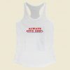 Always Give 100 Women Racerback Tank Top