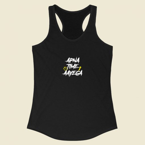 Apna Time Aayega Bollywood Racerback Tank Top Style