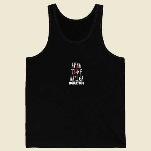 Apna Time Ayega Gully Men Tank Top