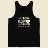 Autism Does Not Come Men Tank Top