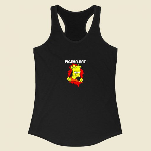 Bart Pigeon Rat Hugo Ripper Racerback Tank Top Style