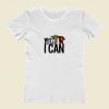 Because I Can Women T Shirt Style