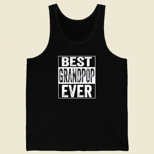 Best Grandpop Ever Men Tank Top