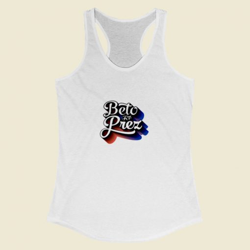 Beto For Prez Women Racerback Tank Top