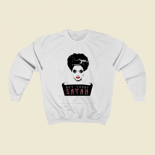 Bianca Rupauk Not Today Satan Christmas Sweatshirt Style