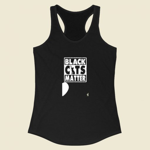 Black Cats Matter Racerback Tank Top Style