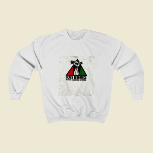 Black Economics Dollars Matter Christmas Sweatshirt Style