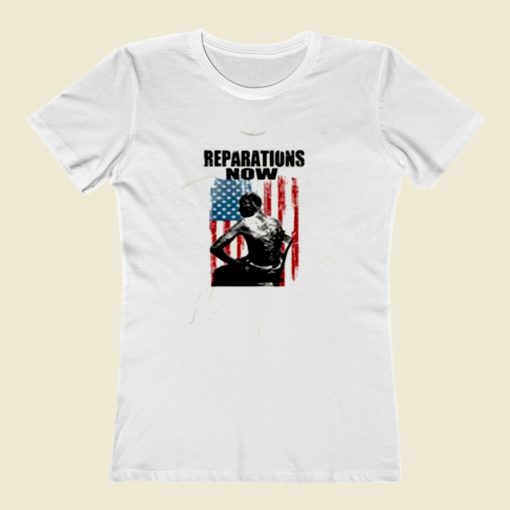 Black History Reparations Now Women T Shirt Style