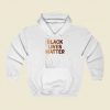 Black Lives Matter Street Hoodie Style