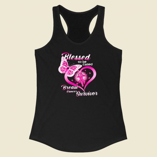 Blessed To Be Called Breast Cancer Survivor Racerback Tank Top Style