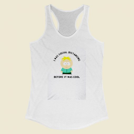 Butters Social Distancing South Par Women Racerback Tank Top