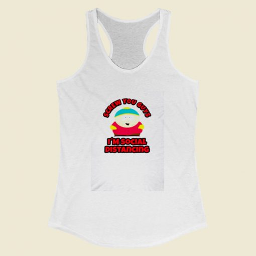 Cartman Is Social Distancing Women Racerback Tank Top