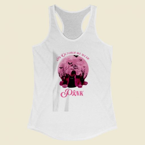 Cats In October We Wear Women Racerback Tank Top