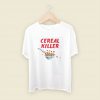 Cereal Killer Pun Men T Shirt Style