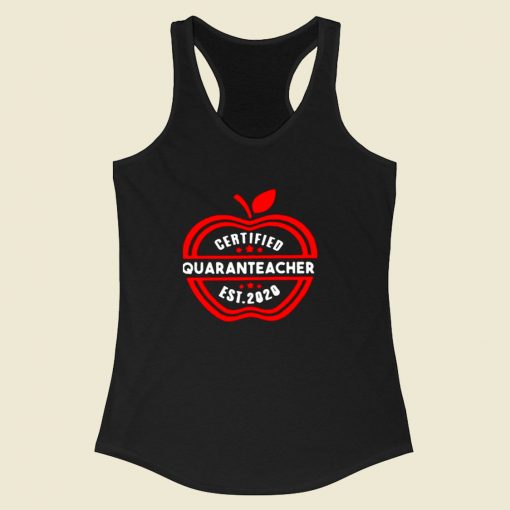 Certified Quaranteacher 2020 Racerback Tank Top Style