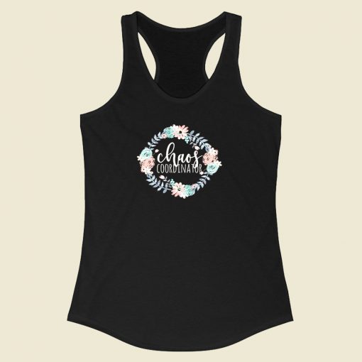 Chaos Coordinator Racerback Tank Top Style