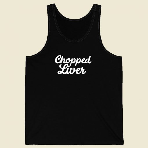 Chopped Liver Men Tank Top