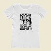 Citizen Dick Women T Shirt Style