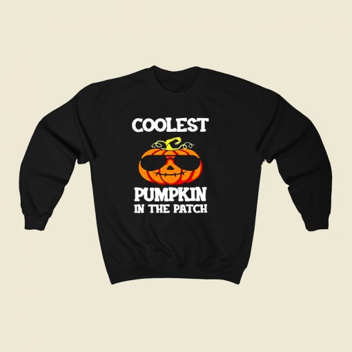 Coolest Pumpkin In The Patch 80s Fashionable Sweatshirt