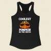 Coolest Pumpkin In The Patch Racerback Tank Top Style