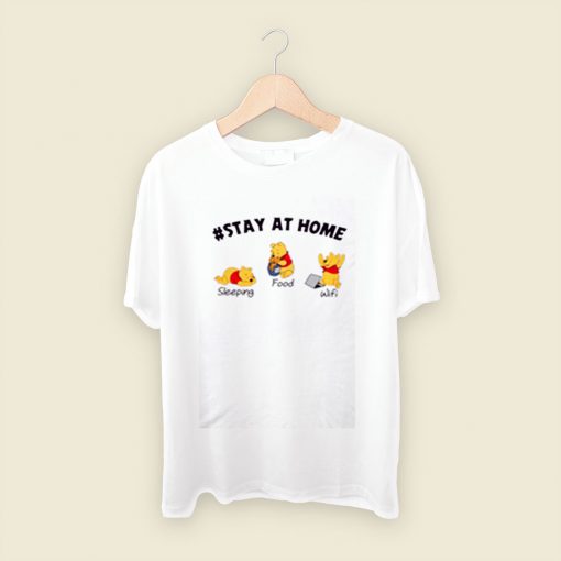 Cute Pooh Quarantine Stay Home Men T Shirt Style