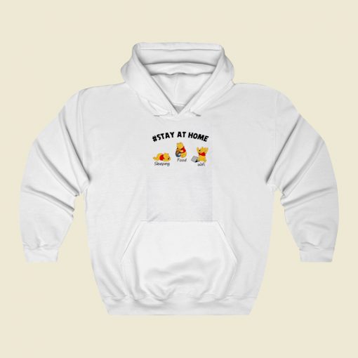 Cute Pooh Quarantine Stay Home Street Hoodie Style