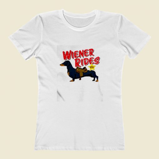 Dachshund Wiener Rides 25c Women T Shirt Style