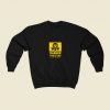 Danger Toxic Gas Emitted Frequently 80s Fashionable Sweatshirt