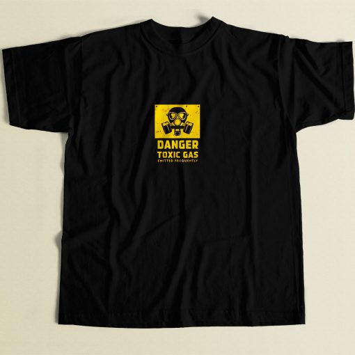 Danger Toxic Gas Emitted Frequently 80s Men T Shirt