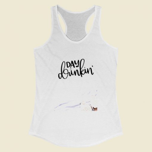 Day Drinking Women Racerback Tank Top