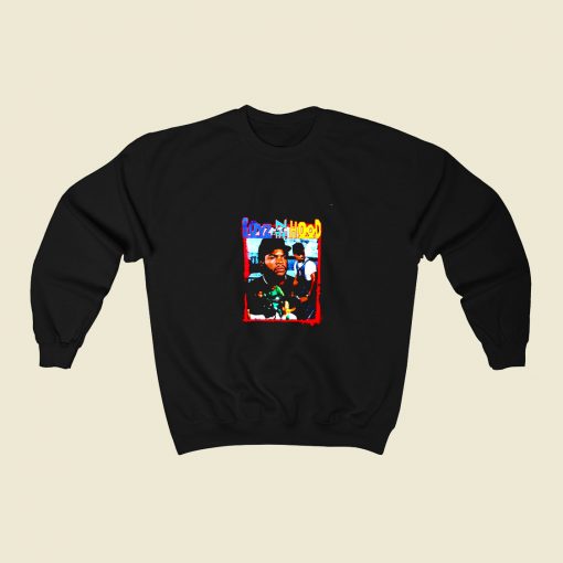 Desi Banks Boyz N The Hood 80s Fashionable Sweatshirt