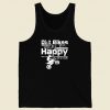 Dirt Bikes Make Me Happy You Not So Much Men Tank Top